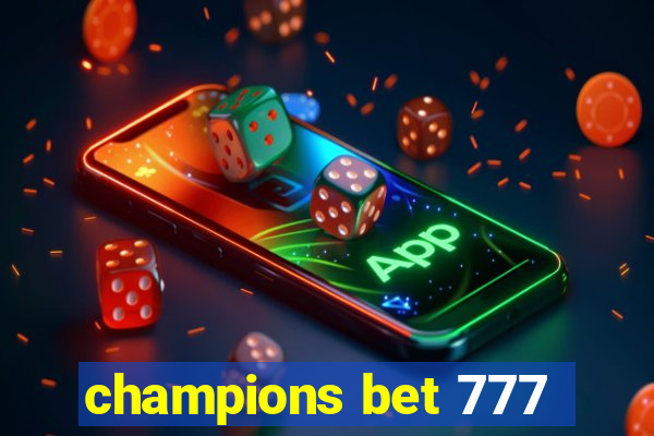 champions bet 777